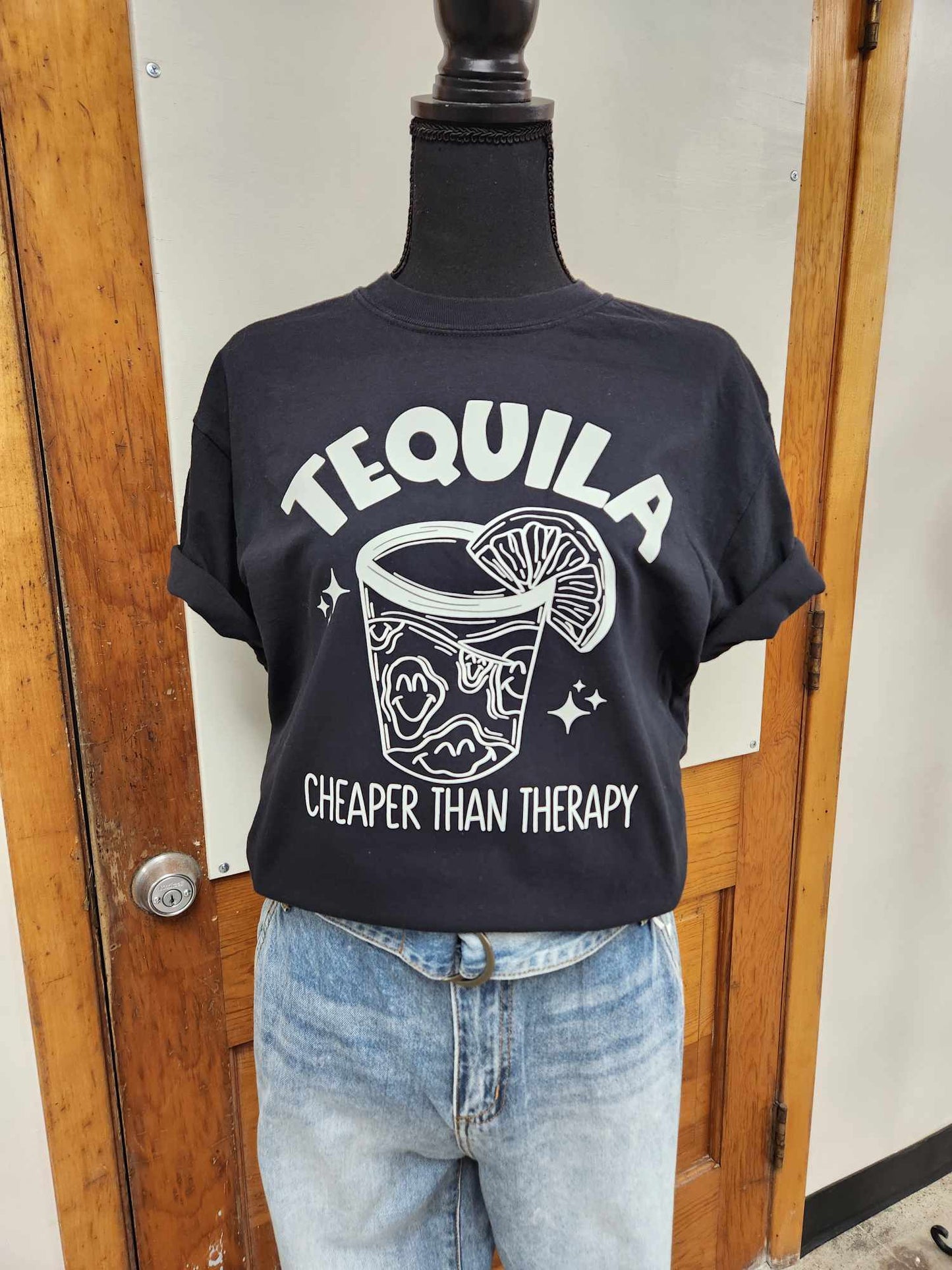 Tequila Cheaper Than Therapy