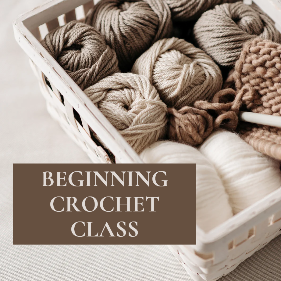 Beginning Crochet Class