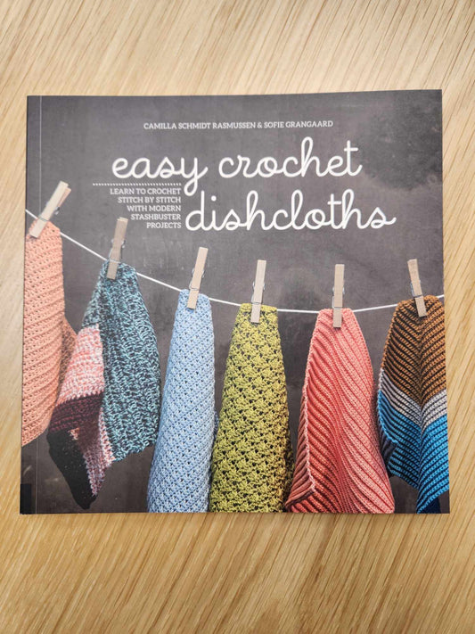 Easy Crochet Dishcloths Book